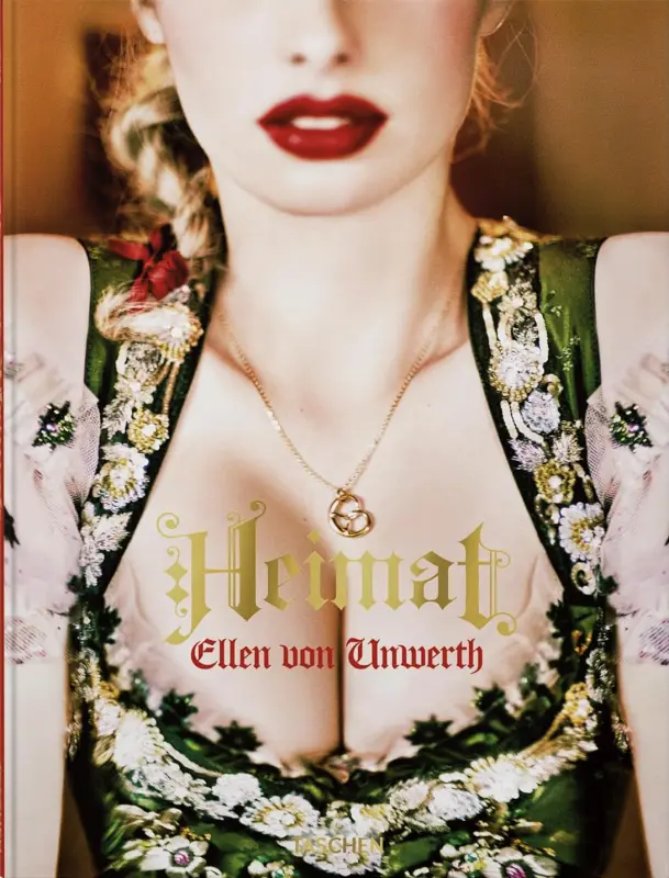 Ellen Von Unwerth. Heimat - Ellen Von Unwerth
