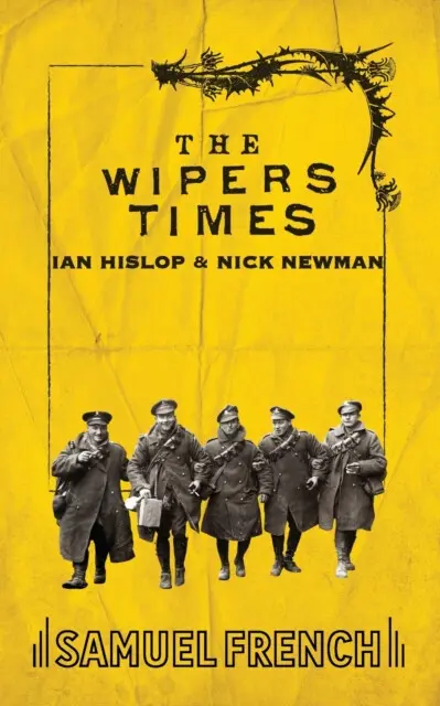 The Wipers Times - Ian Hislop, Nick Newman,The Wipers Times - Ian Hislop, Nick Newman - kniha z kategorie Dráma a divadelné hry