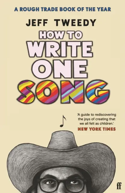 How to Write One Song - Jeff Tweedy,How to Write One Song - Jeff Tweedy - kniha z kategorie Hudba