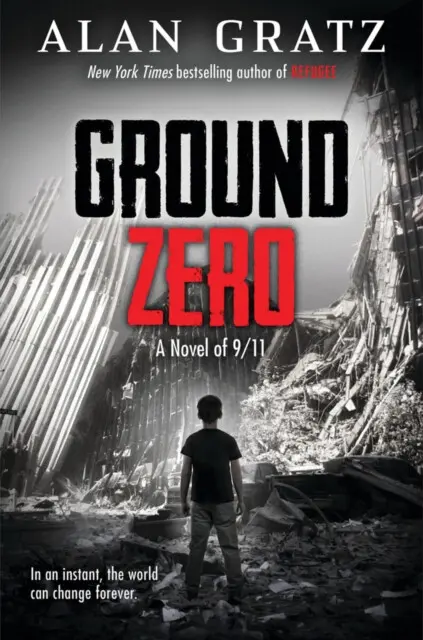 Ground Zero - Alan Gratz,Ground Zero - Alan Gratz - kniha z kategorie Beletria