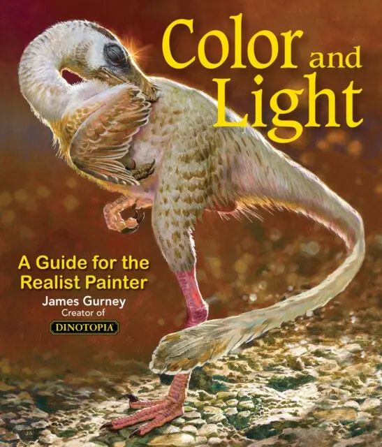 Color and Light - Gurney, James