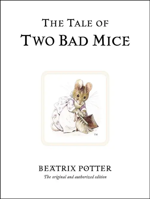 Tale of Two Bad Mice - Potter, Beatrix