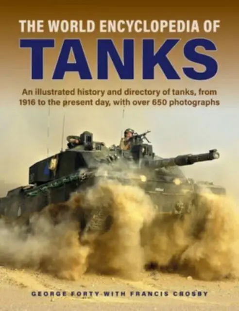 World Encyclopedia of Tanks - George Forty