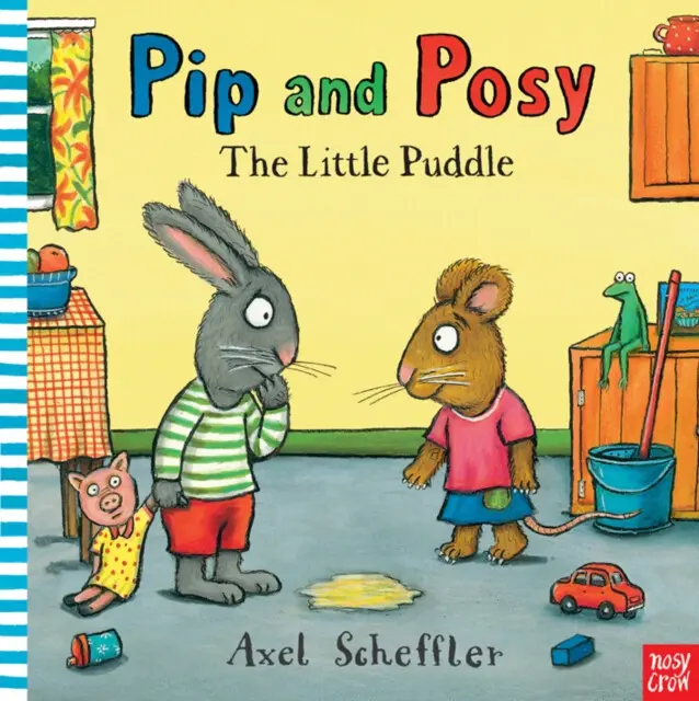 Pip and Posy: The Little Puddle - Reid, Camilla (Editorial Director)