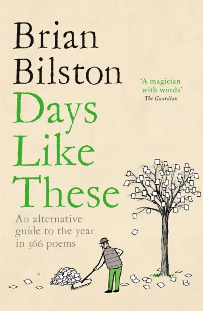 Days Like These (An Alternative Guide to the Year in 366 Poems) - kniha z kategorie Poézia