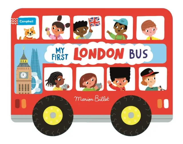 Whizzy Wheels: My First London Bus (Novelty Book with four moving wheels!)