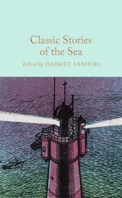 Classic Stories of the Sea - Harriet Sanders,Classic Stories of the Sea - Harriet Sanders - kniha z kategorie Beletria
