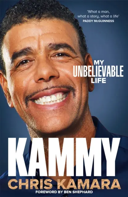Kammy (My Unbelievable Life) - Chris Kamara