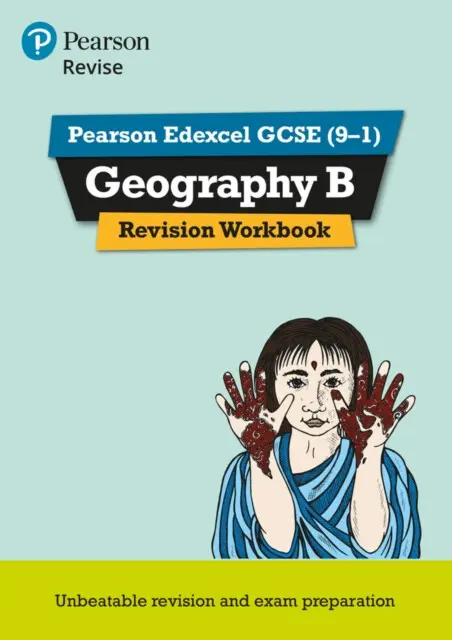 Pearson REVISE Edexcel GCSE Geography B Revision Workbook - for 2026, 2027 exams - Wood, Andrea