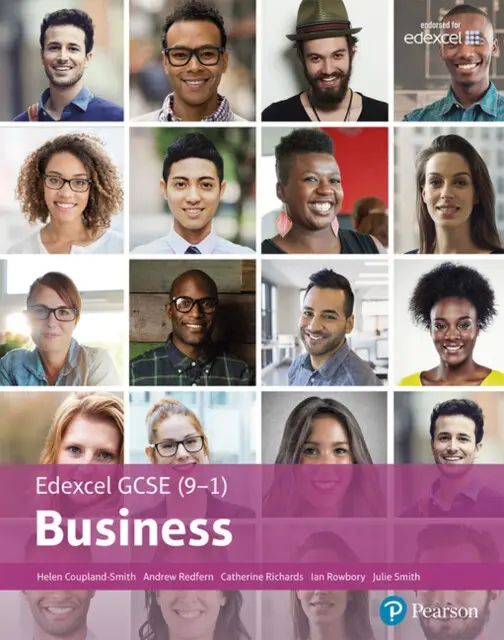 Pearson Edexcel GCSE Business Student Book - Julie Smith, Andrew Redfern, Ian Rowbory, Helen Coupland-Smith, Cathy Richards