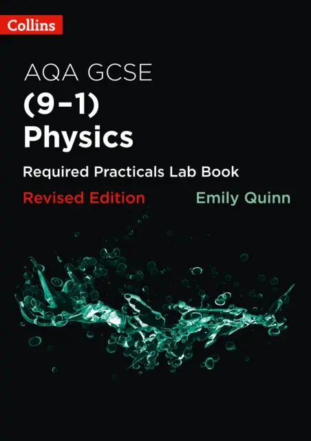 AQA GCSE Physics (9-1) Required Practicals Lab Book - Emily Quinn