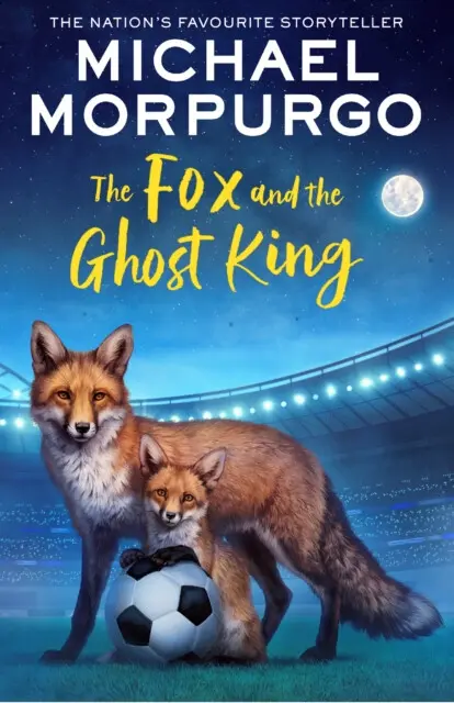 The Fox and the Ghost King - Michael Morpurgo - kniha z kategorie Beletria
