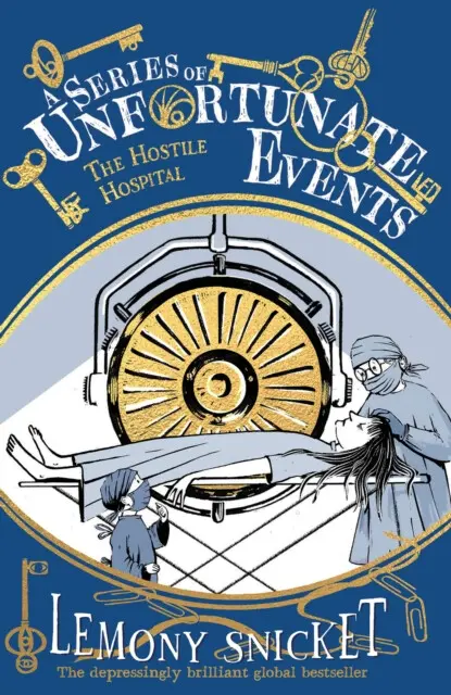 The Hostile Hospital - Lemony Snicket - kniha z kategorie Beletria
