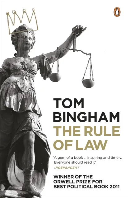 Rule of Law - Bingham, Tom