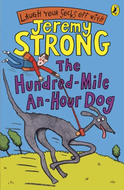 Hundred-Mile-an-Hour Dog - Strong, Jeremy