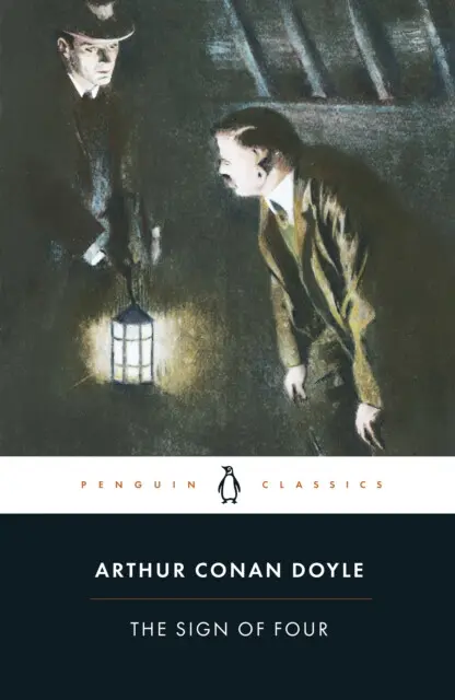 The Sign of Four - Arthur Conan Doyle, Ed Glinert,The Sign of Four - Arthur Conan Doyle, Ed Glinert - kniha z kategorie Detektívky