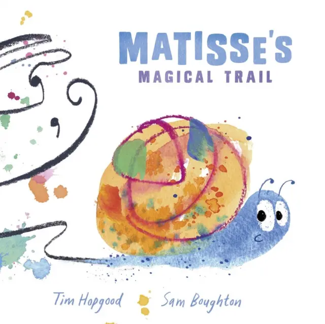 Reception/Primary 1: Matisse's Magical Trail - Tim Hopgood,Reception/Primary 1: Matisse's Magical Trail - Tim Hopgood - kniha z kategorie Beletria