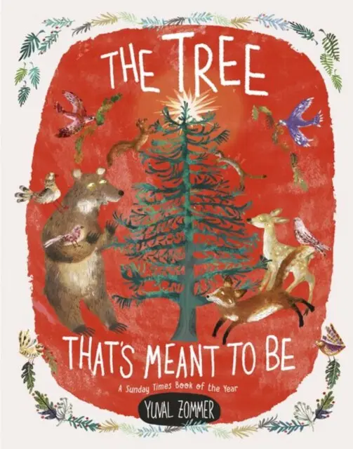 The Tree That's Meant To Be - Yuval Zommer,The Tree That's Meant To Be - Yuval Zommer - kniha z kategorie Beletria