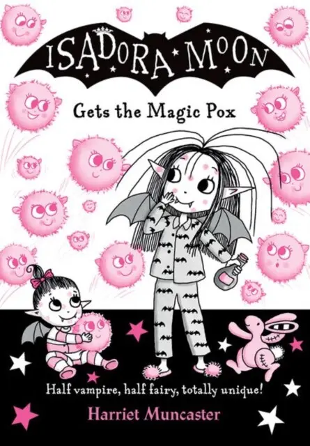 Isadora Moon gets the Magic Pox - Harriet Muncaster,Isadora Moon gets the Magic Pox - Harriet Muncaster - kniha z kategorie Beletria