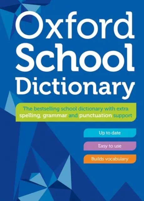 Oxford School Dictionary,Oxford School Dictionary - kniha z kategorie Jazykové učebnice a slovníky
