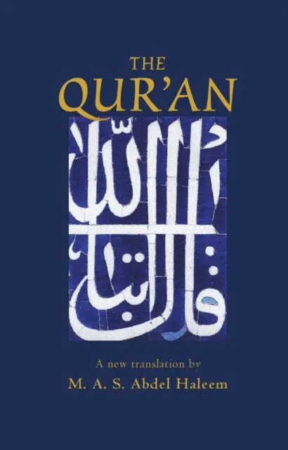 The Qur'an - Muhammad A Haleem