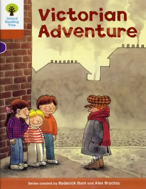 Oxford Reading Tree: Level 8: Stories: Victorian Adventure - Hunt, Roderick