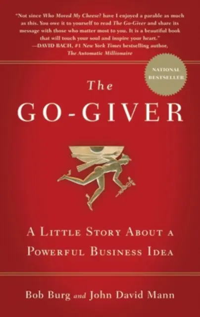 Go-Giver - Burg, Bob a Mann, John David