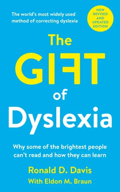 Gift of Dyslexia - Davis, Ronald D. a Braun, Eldon M.