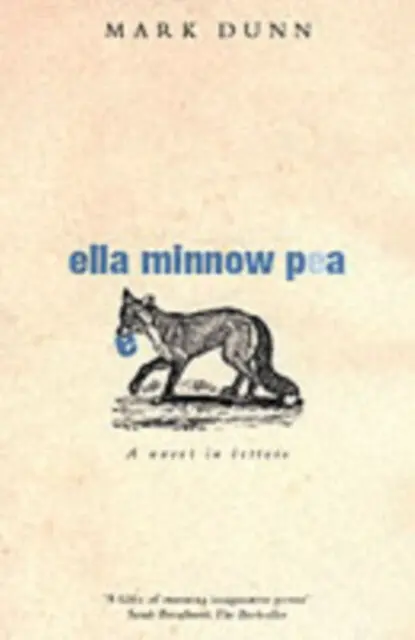Ella Minnow Pea - Dunn, Mark