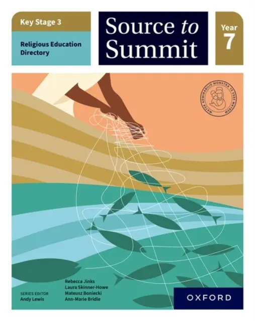 Key Stage 3 Religious Education Directory: Source to Summit Year 7 Student Book - kniha z kategorie Naučné knihy