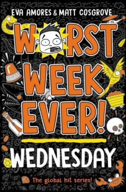 Worst Week Ever! Wednesday - Eva Amores, Matt Cosgrove,Worst Week Ever! Wednesday - Eva Amores, Matt Cosgrove - kniha z kategorie Beletria