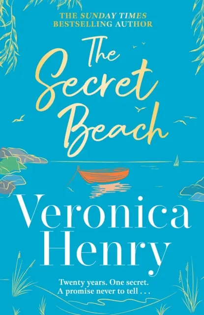 The Secret Beach (The stunning, escapist and gorgeously romantic new novel from the Sunday Times bestselling author),The Secret Beach (The stunning, e
