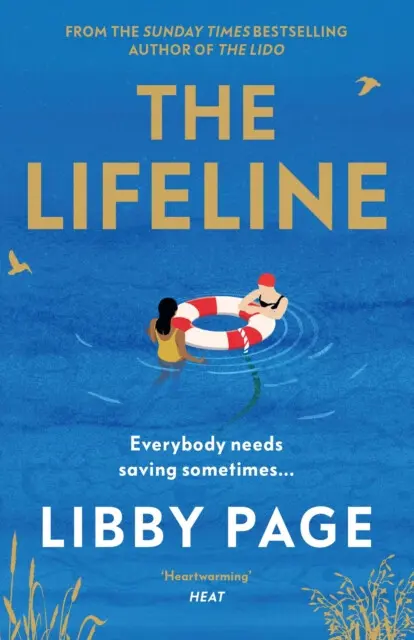 The Lifeline (The big-hearted and life-affirming read about the power of friendship) - Libby Page