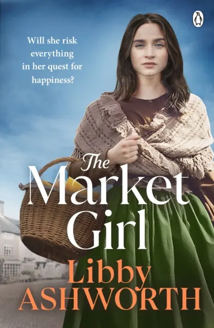 The Market Girl - Libby Ashworth,The Market Girl - Libby Ashworth - kniha z kategorie Spoločenská beletria