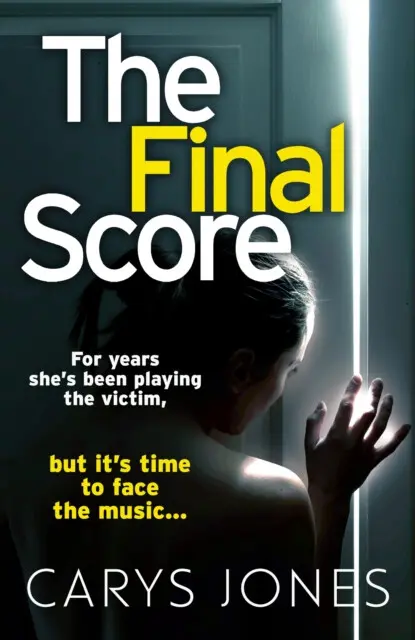 The Final Score - Carys Jones,The Final Score - Carys Jones - kniha z kategorie Spoločenská beletria