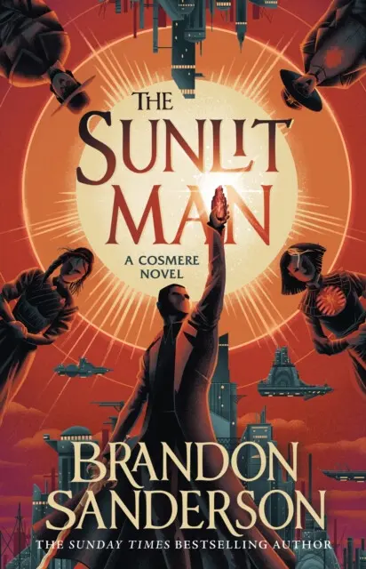 The Sunlit Man (A Stormlight Archive Companion Novel) - Brandon Sanderson