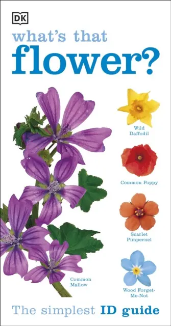 Rspb Whats That Flower (The Simplest ID Guide Ever) - kniha z kategorie Chov zvierat