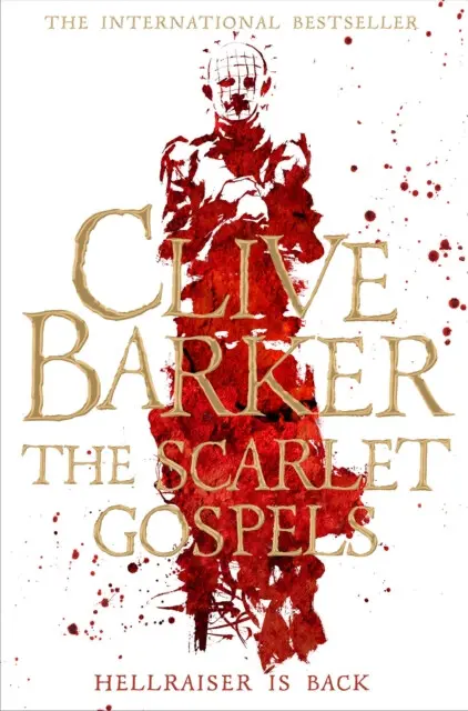 The Scarlet Gospels (A Terrifying Duel Between Good and Evil - The Perfect Horror Novel),The Scarlet Gospels (A Terrifying Duel Between Good and Evil