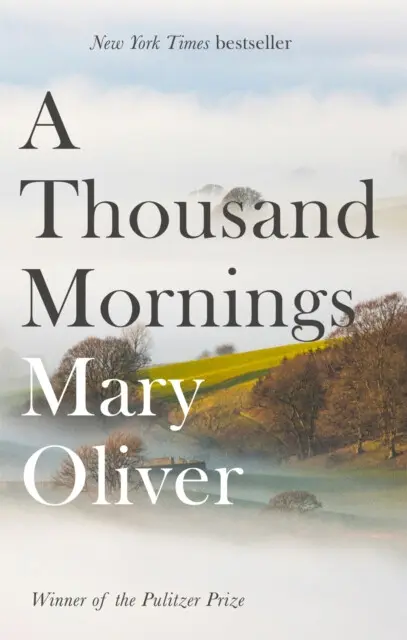 A Thousand Mornings - Mary Oliver - kniha z kategorie Poézia