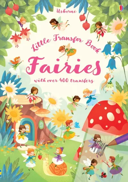 Little Transfer Book: Fairies - Abigail Wheatley, Gaia Bordicchia (ilustrácie)