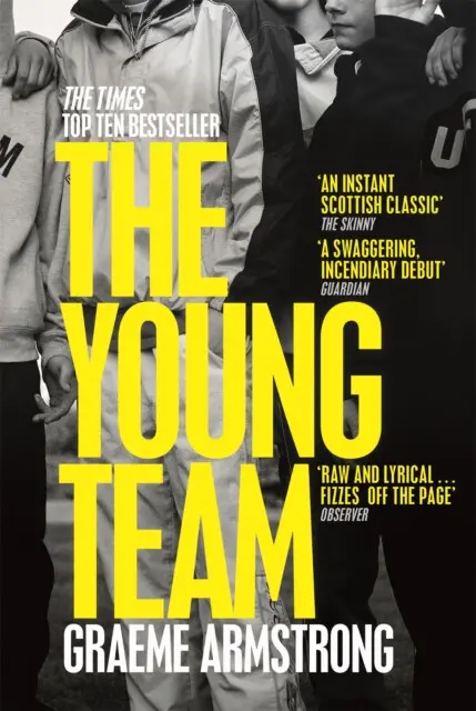The Young Team (Granta Best of Young British Novelists 2023),The Young Team (Granta Best of Young British Novelists 2023) - kniha z kategorie Spoločen