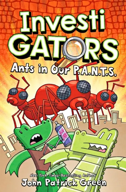 InvestiGators: Ants in Our P.A.N.T.S. (A Laugh-Out-Loud Comic Book Adventure!),InvestiGators: Ants in Our P.A.N.T.S. (A Laugh-Out-Loud Comic Book Adve