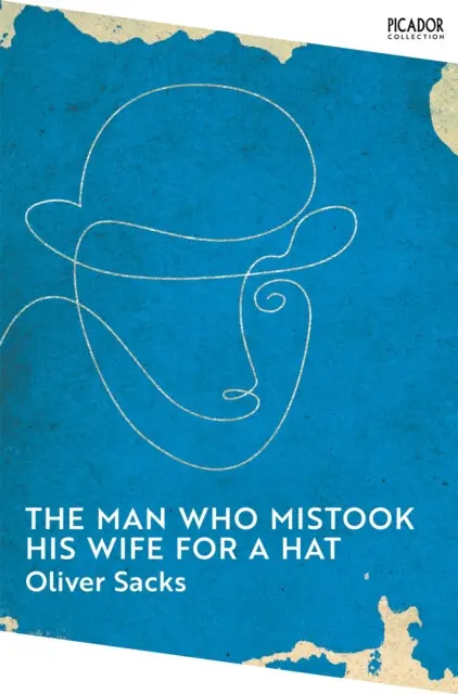 The Man Who Mistook His Wife for a Hat - Oliver Sacks,The Man Who Mistook His Wife for a Hat - Oliver Sacks - kniha z kategorie Spoločenská beletria