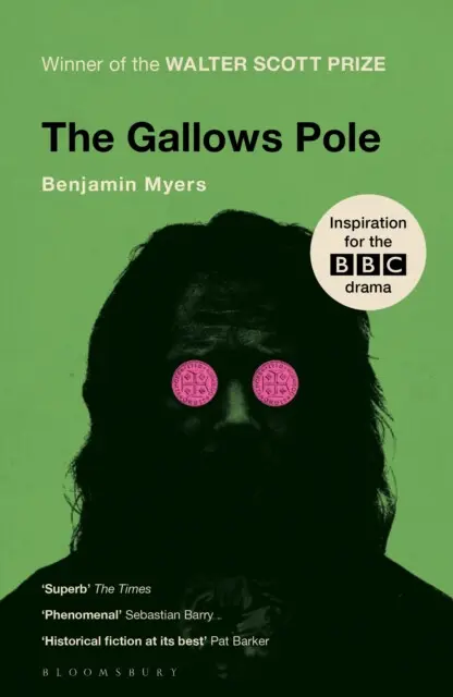 The Gallows Pole - Benjamin Myers,The Gallows Pole - Benjamin Myers - kniha z kategorie Spoločenská beletria