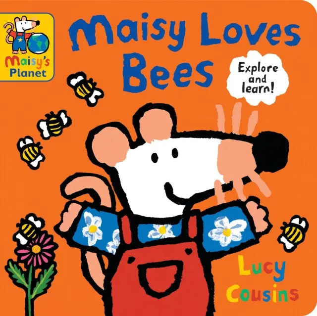 Maisy Loves Bees: A Maisy's Planet Book - Lucy Cousins,Maisy Loves Bees: A Maisy's Planet Book - Lucy Cousins - kniha z kategorie Beletria