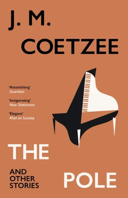 The Pole and Other Stories - J.M. Coetzee,The Pole and Other Stories - J.M. Coetzee - kniha z kategorie Spoločenská beletria