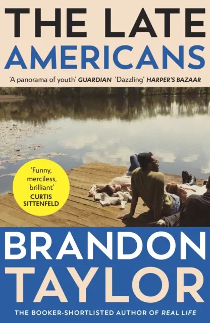 The Late Americans (From the Booker Prize-shortlisted author of Real Life)