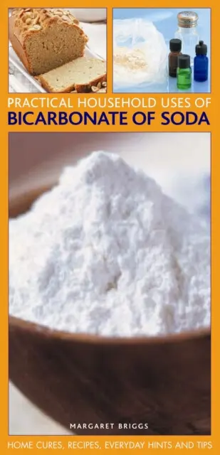 Practical Household Uses of Bicarbonate of Soda - Briggs, Margaret