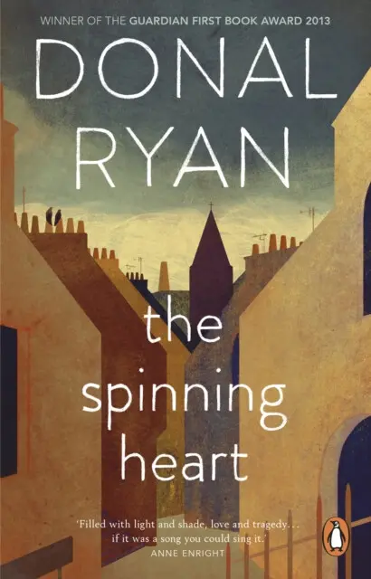 The Spinning Heart - Donal Ryan,The Spinning Heart - Donal Ryan - kniha z kategorie Spoločenská beletria