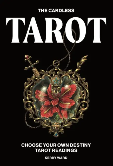 Cardless Tarot - Kerry Ward